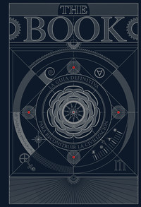 THE BOOK. GUIA DEFINITIVA PARA RECONSTRUIR CIVILIZACION