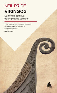 VIKINGOS. HISTORIA DEFINITIVA DE LOS PUEBLOS DEL NORTE