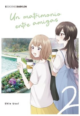 UN MATRIMONIO ENTRE AMIGAS, 2