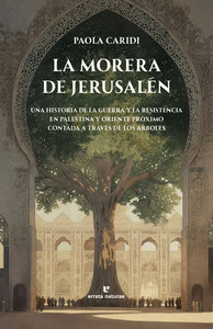 MORERA DE JERUSALEN. HISTORIA DE LA GUERRA Y LA RESISTENCIA