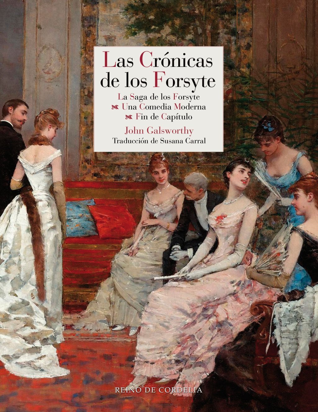 CRÓNICAS DE LOS FORSYTE, LAS