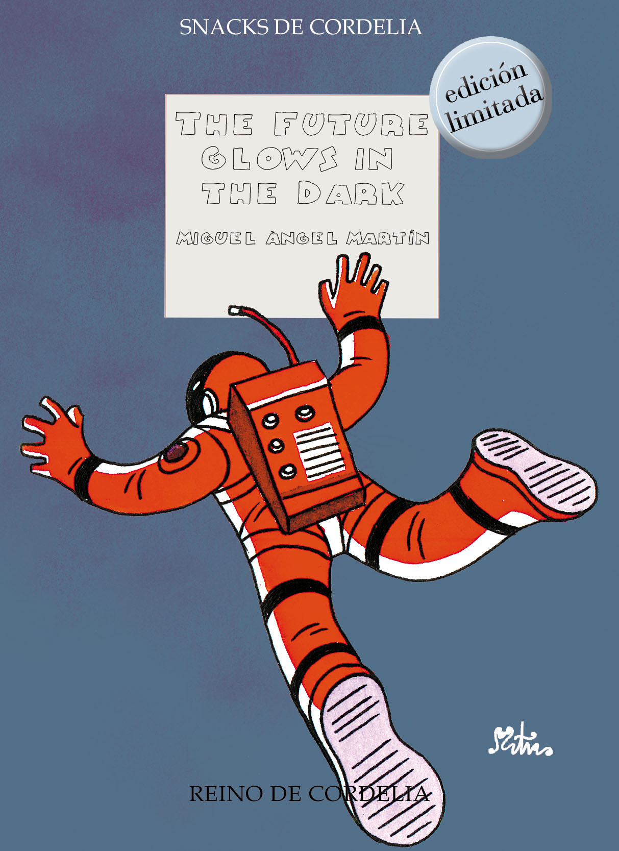 THE FUTURE GLOWS IN THE DARK. EDIC. NUMERADA LIMITADA