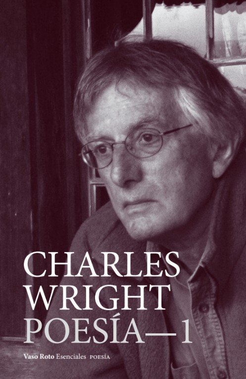 CHARLES WRIGHT- POESÍA, 1