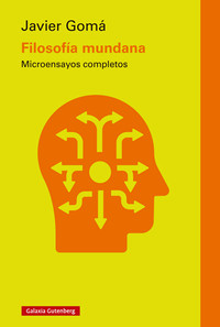 FILOSOFIA MUNDANA. MICROENSAYOS COMPLETOS (R)