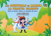 AVENTURAS DE MAIRIM LA PIRATITA VALIENTE