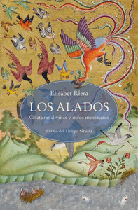 ALADOS. CRIATURAS DIVINAS Y OTROS MENSAJEROS
