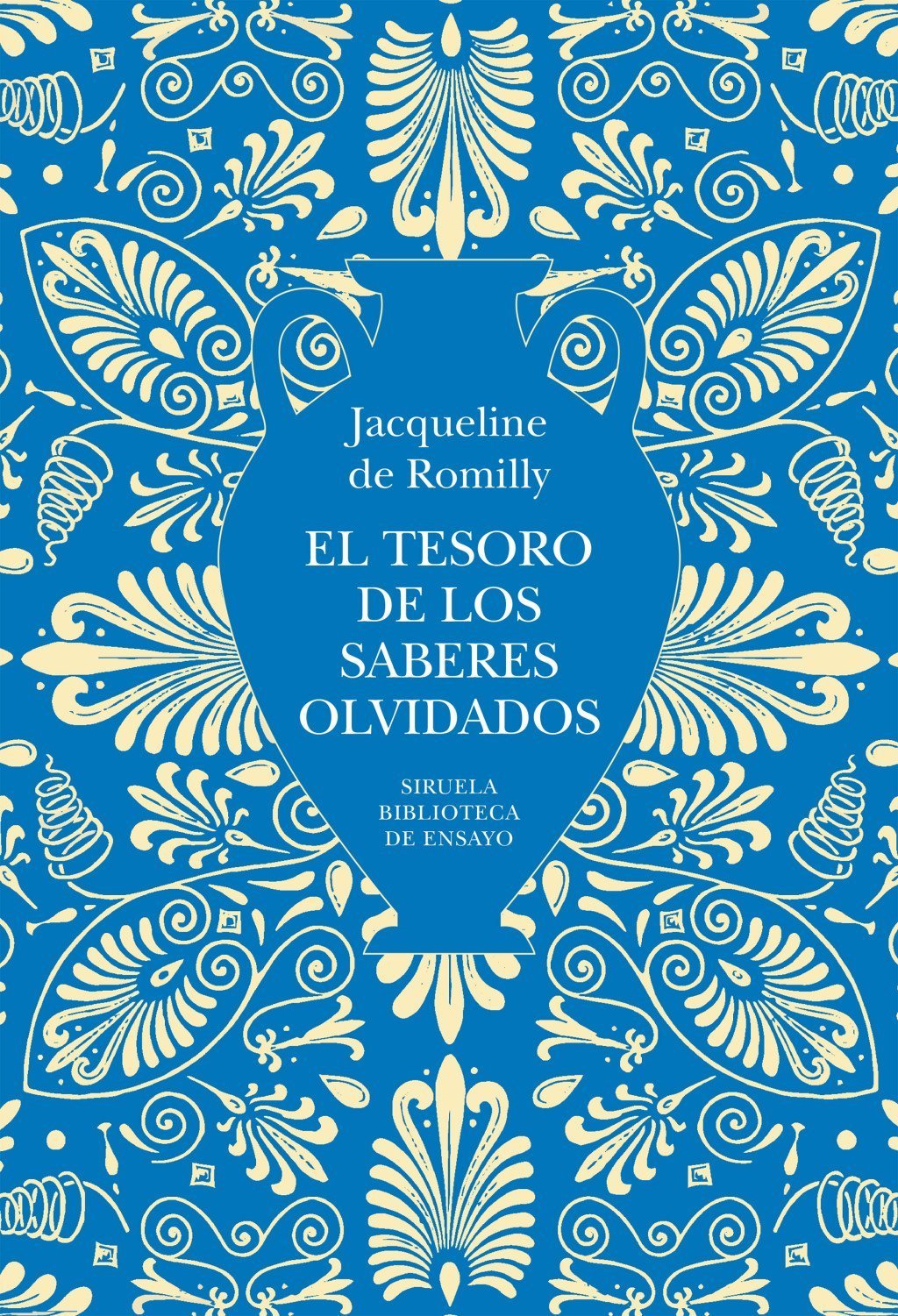 TESORO DE LOS SABERES OLVIDADOS, EL