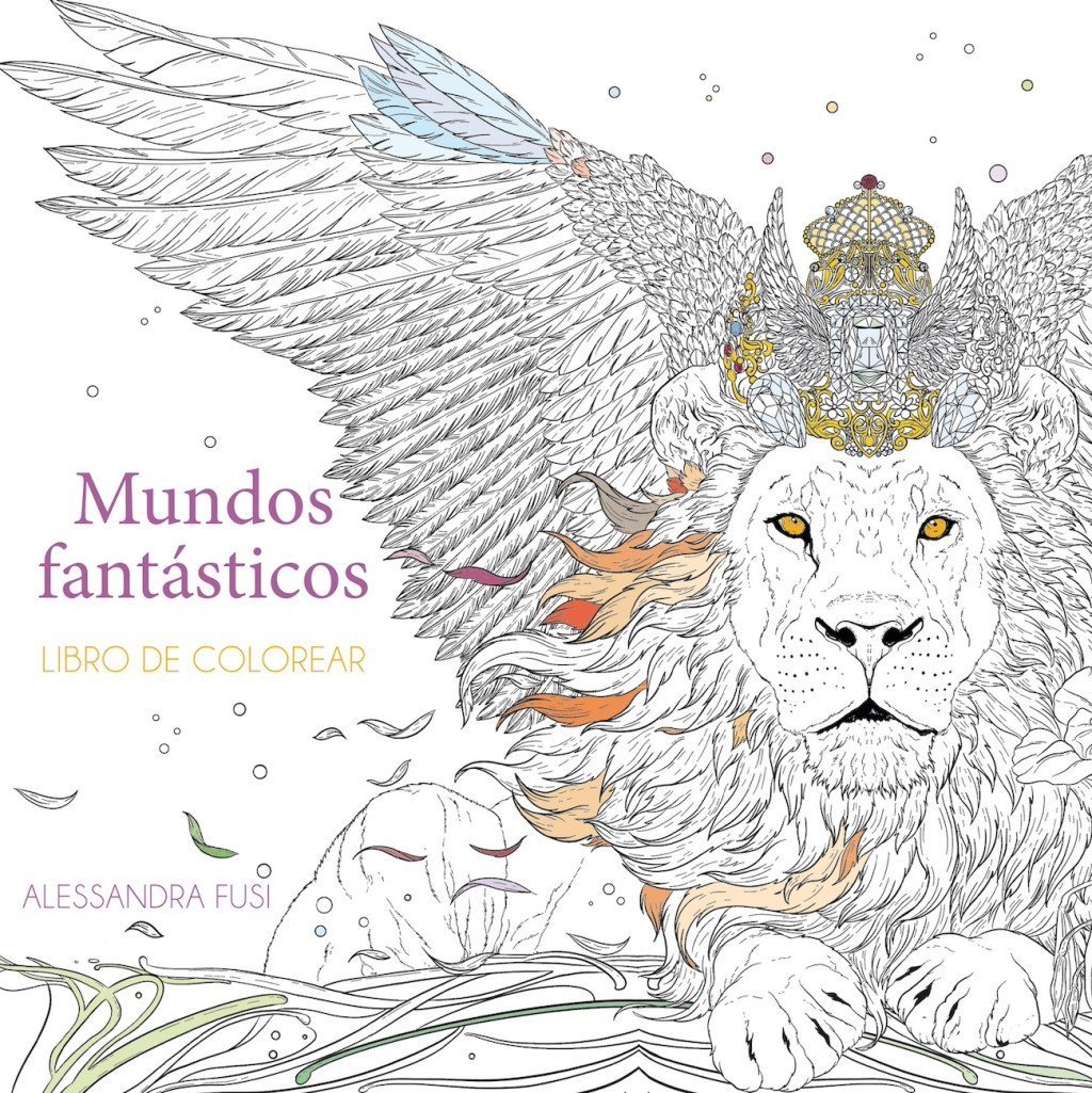 MUNDOS FANTASTICOS. LIBRO DE COLOREAR