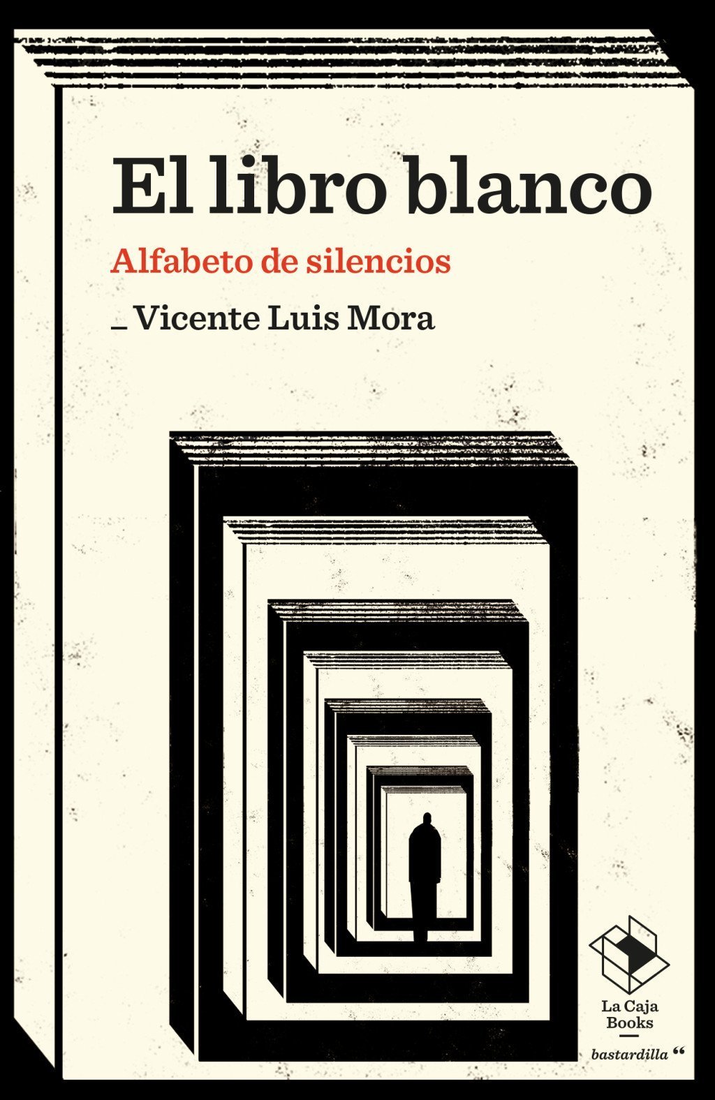LIBRO BLANCO, EL. ALFABETO DE SILENCIOS