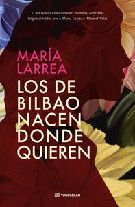 LOS DE BILBAO NACEN DONDE QUIEREN (BOL)