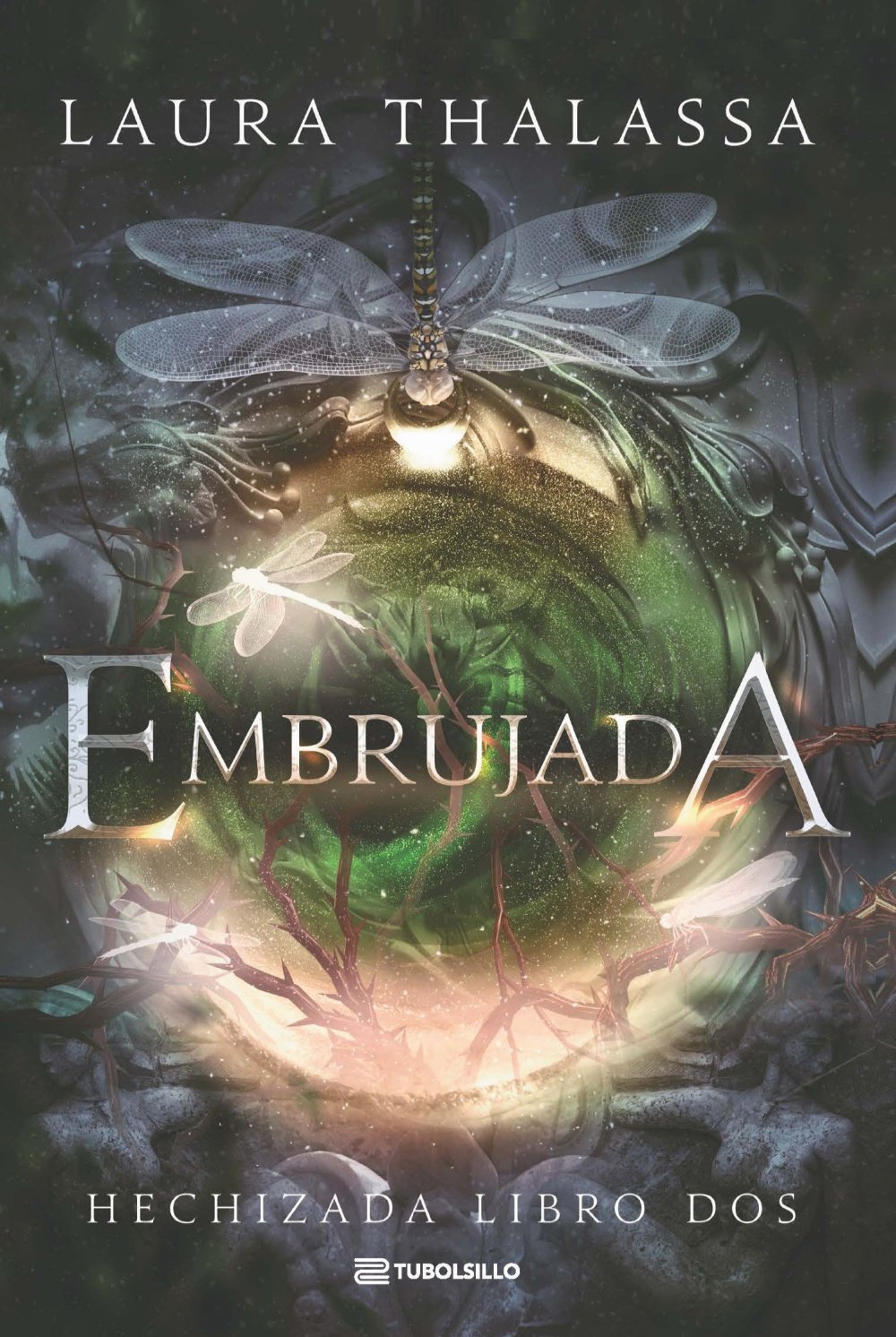 EMBRUJADA. HECHIZADA LIBRO DOS