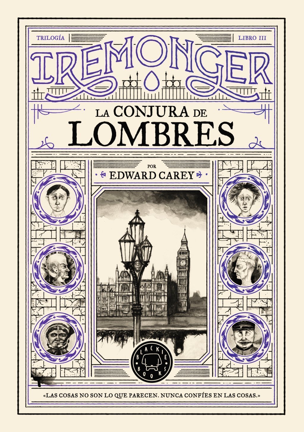 CONJURA DE LOMBRES. TRILOGIA IREMONGER, 3