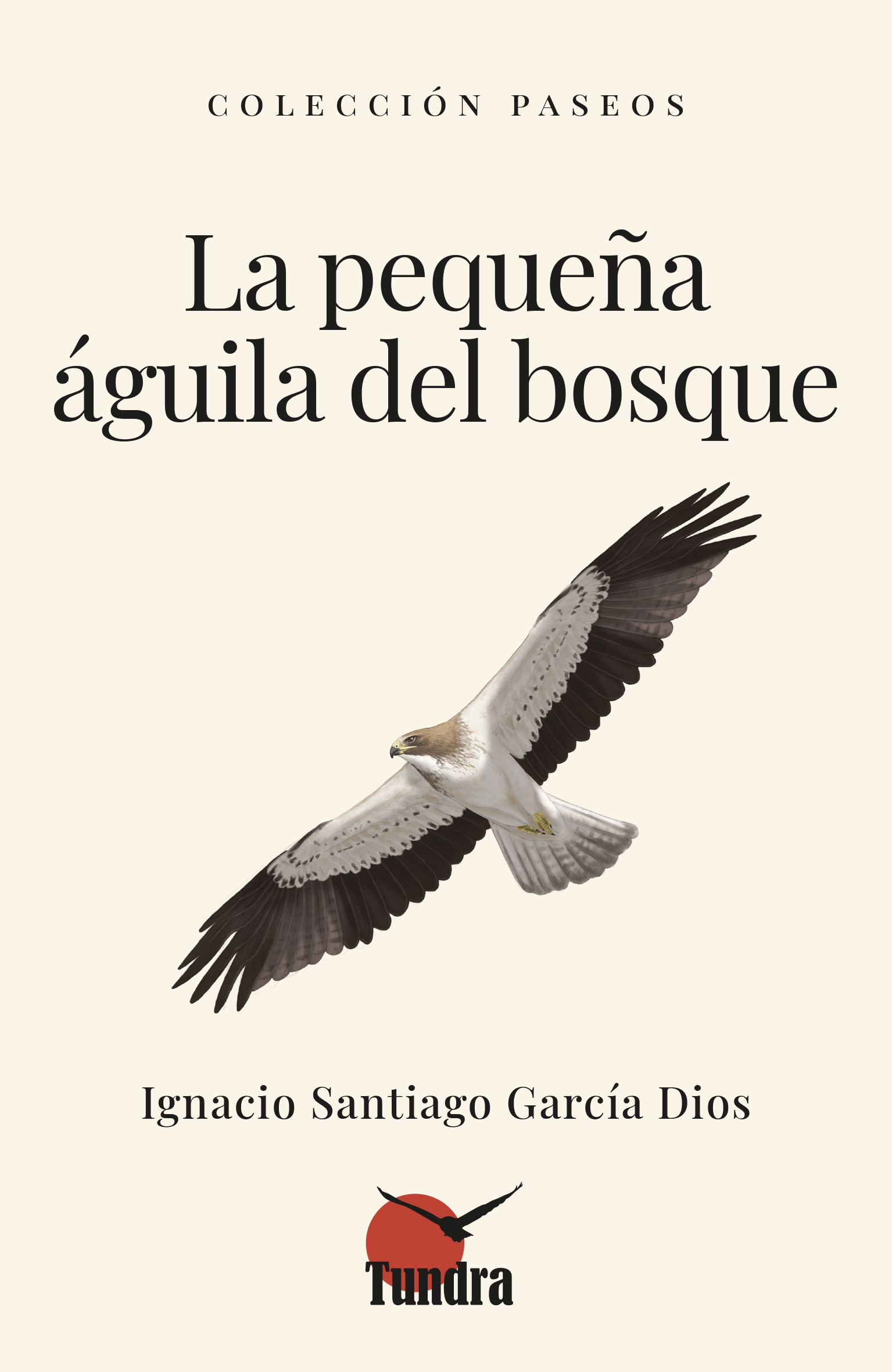 PEQUEÑA ÁGUILA DEL BOSQUE, LA