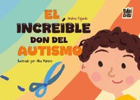 INCREIBLE DON DEL AUTISMO