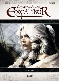 CRONICAS DE EXCALIBUR. INTEGRAL