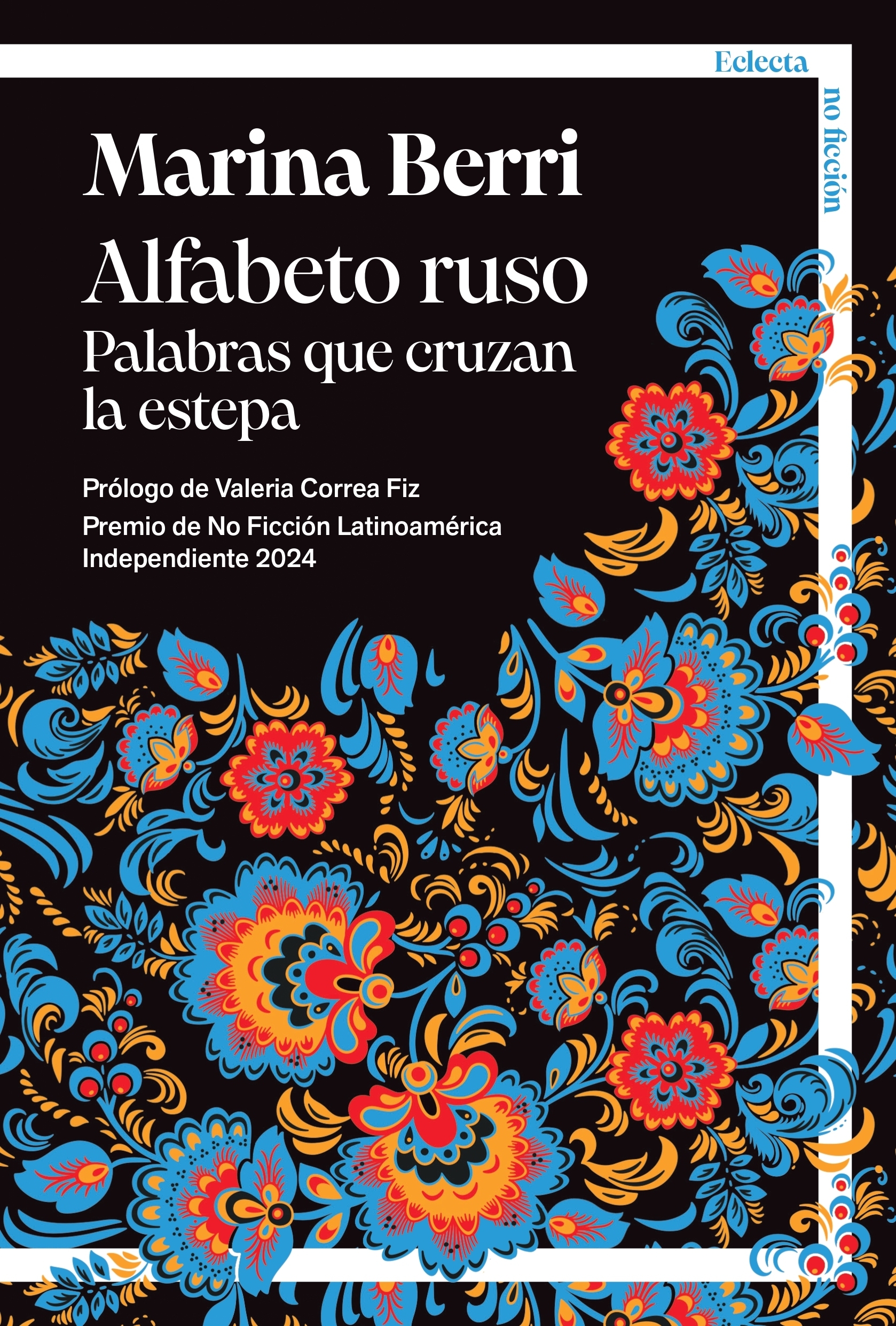 ALFABETRO RUSO. PALABRAS QUE CRUZAN LA ESTEPA
