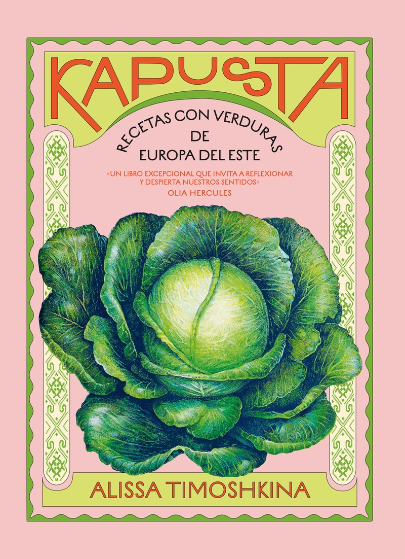 KAPUSTA. RECETAS CON VERDURAS DE EUROPA DEL ESTE