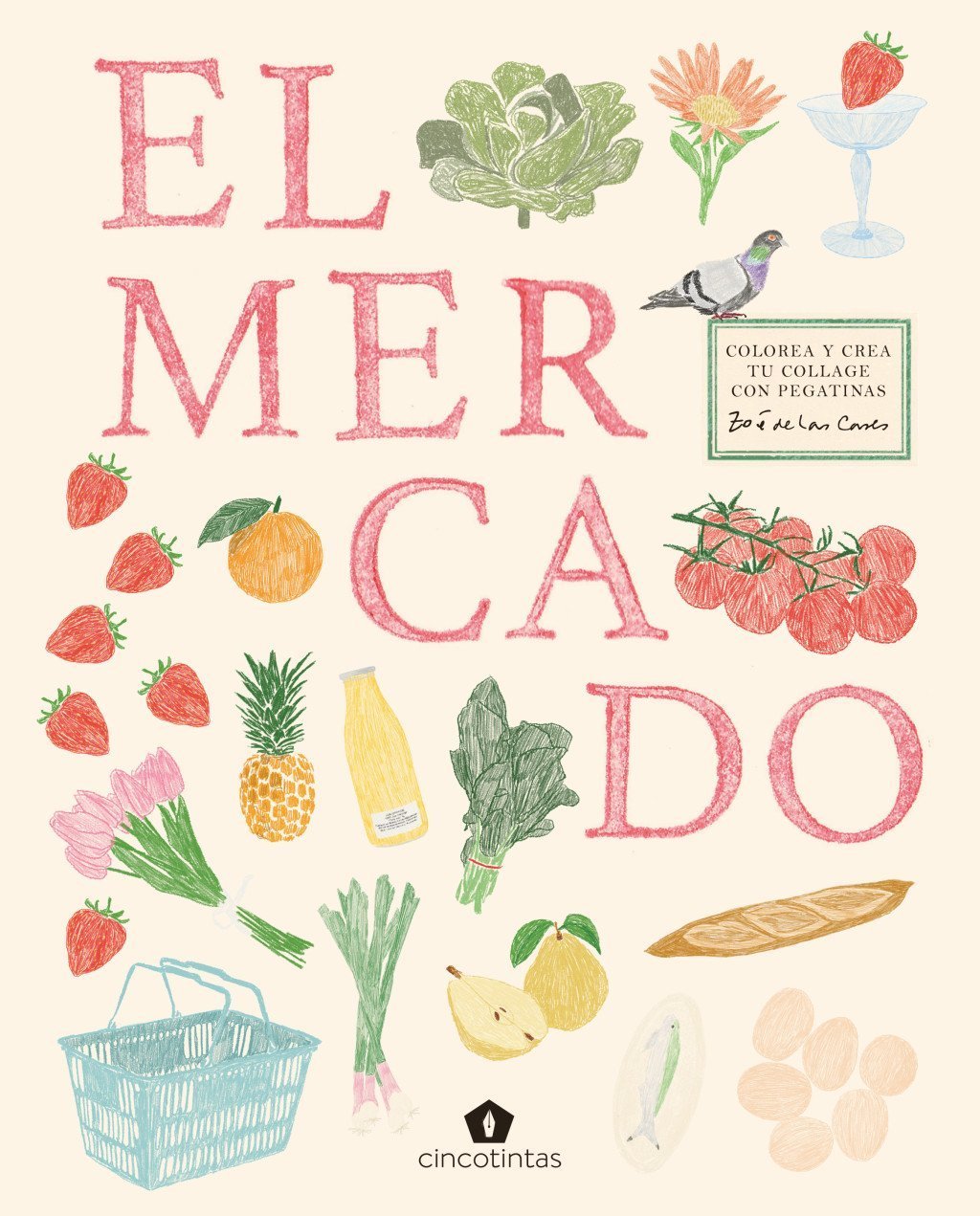 MERCADO, EL. COLOREA Y CREA TU COLLAGE CON PEGATINAS