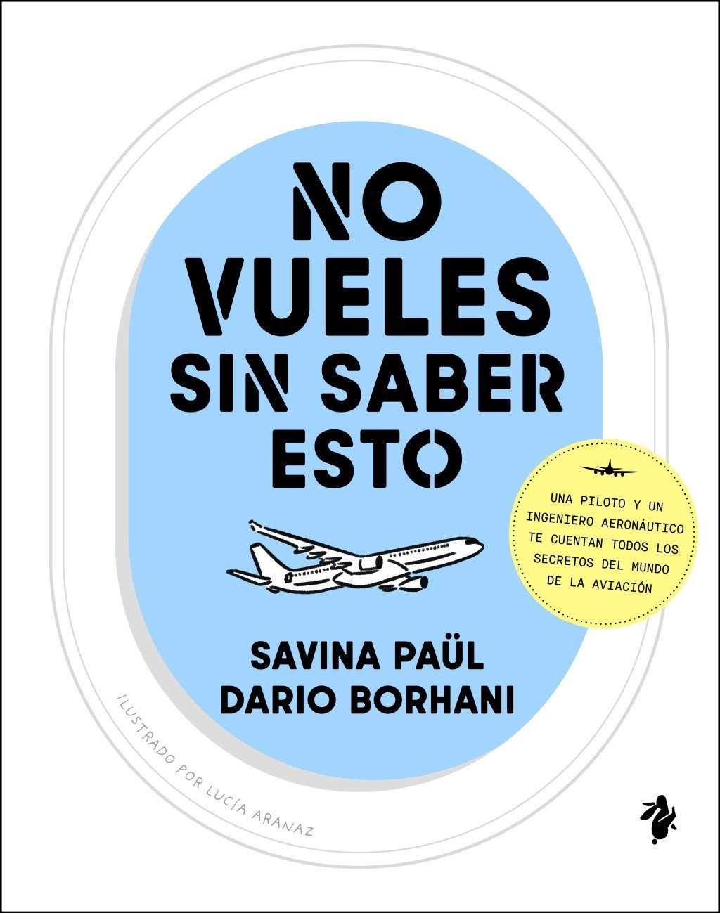 NO VUELES SIN SABER ESTO