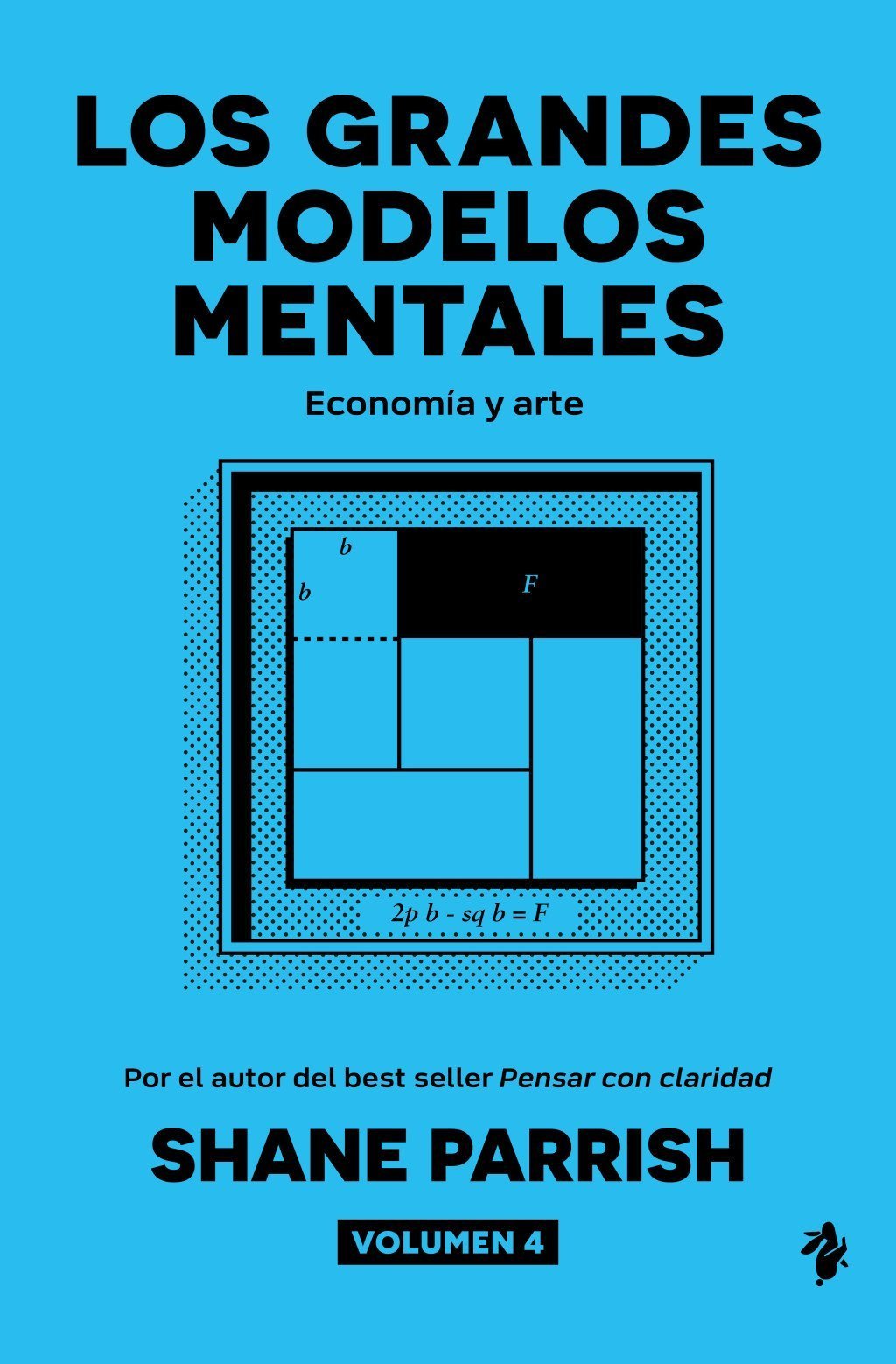 GRANDES MODELOS MENTALES, 4 ECONOMIA Y ARTE