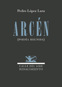 ARCEN. POESIA REUNIDA