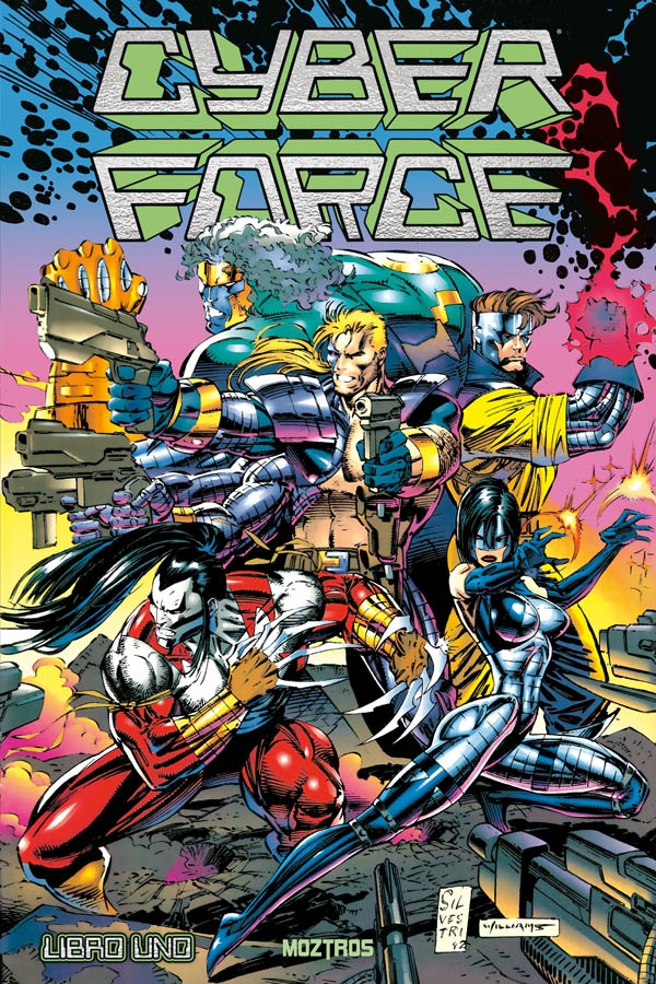 CYBERFORCE. LIBRO UNO