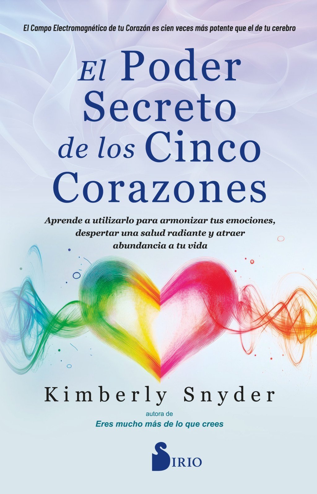 PODER SECRETO DE LOS CINCO CORAZONES, EL