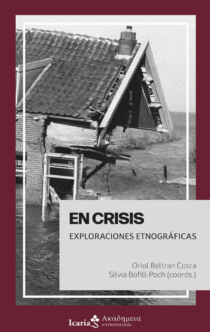 EN CRISIS. EXPLORACIONES ETNOGRÁFICAS