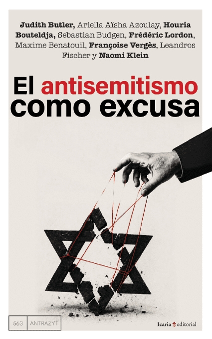 ANTISEMITISMO COMO EXCUSA, EL