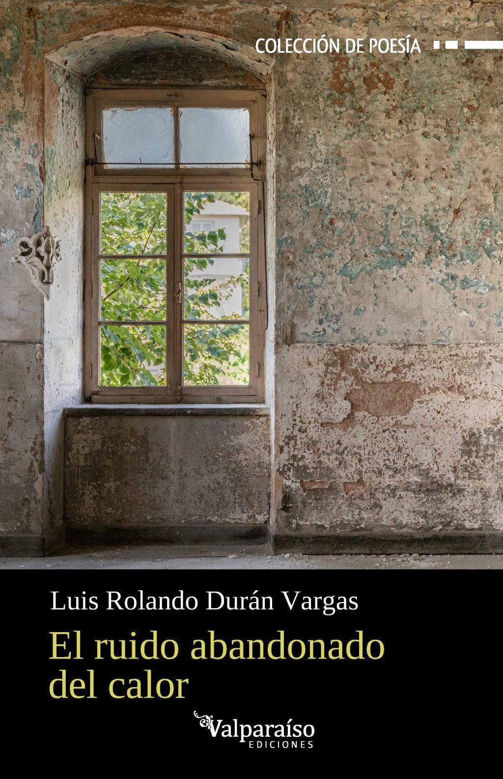 RUIDO ABANDONADO DEL CALOR, EL