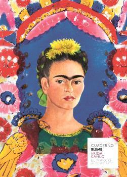 CUADERNO FRIDA KHALO. EL MARCO (AUTORRETRATO)