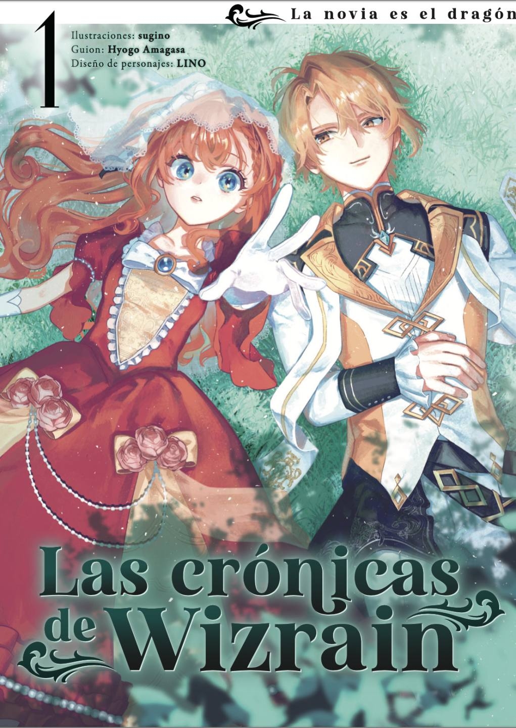 CRÓNICAS DE WIZRAIN, 1 LA NOVIA DEL DRAGÓN