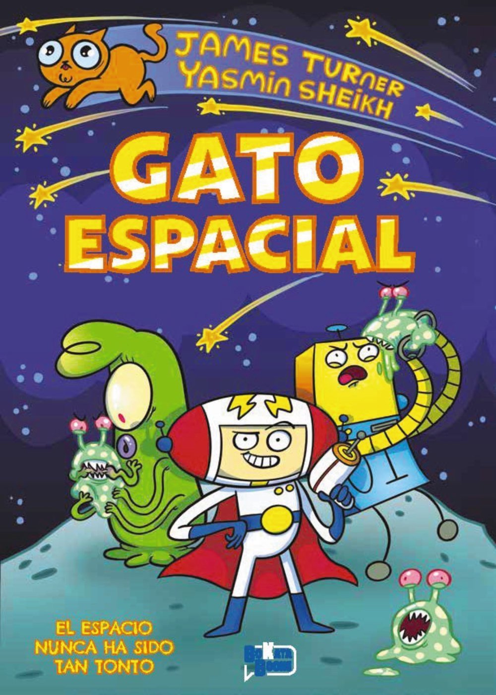 GATO ESPACIAL, 1 EL ESPACIO NUNCA HA SIDO TAN TONTO
