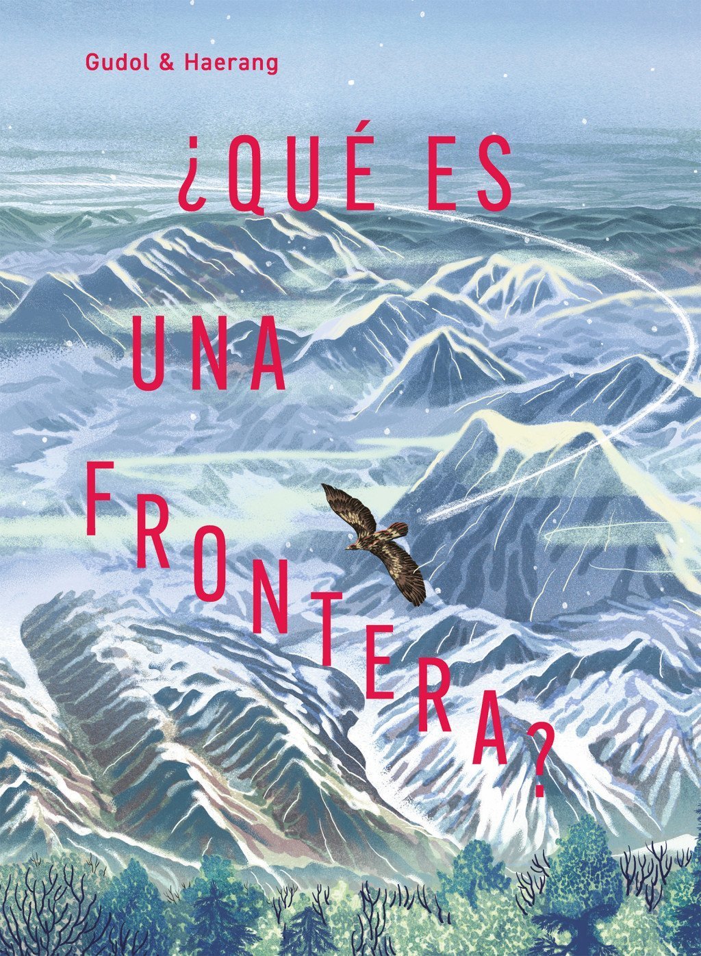 QUÉ ES UNA FRONTERA?