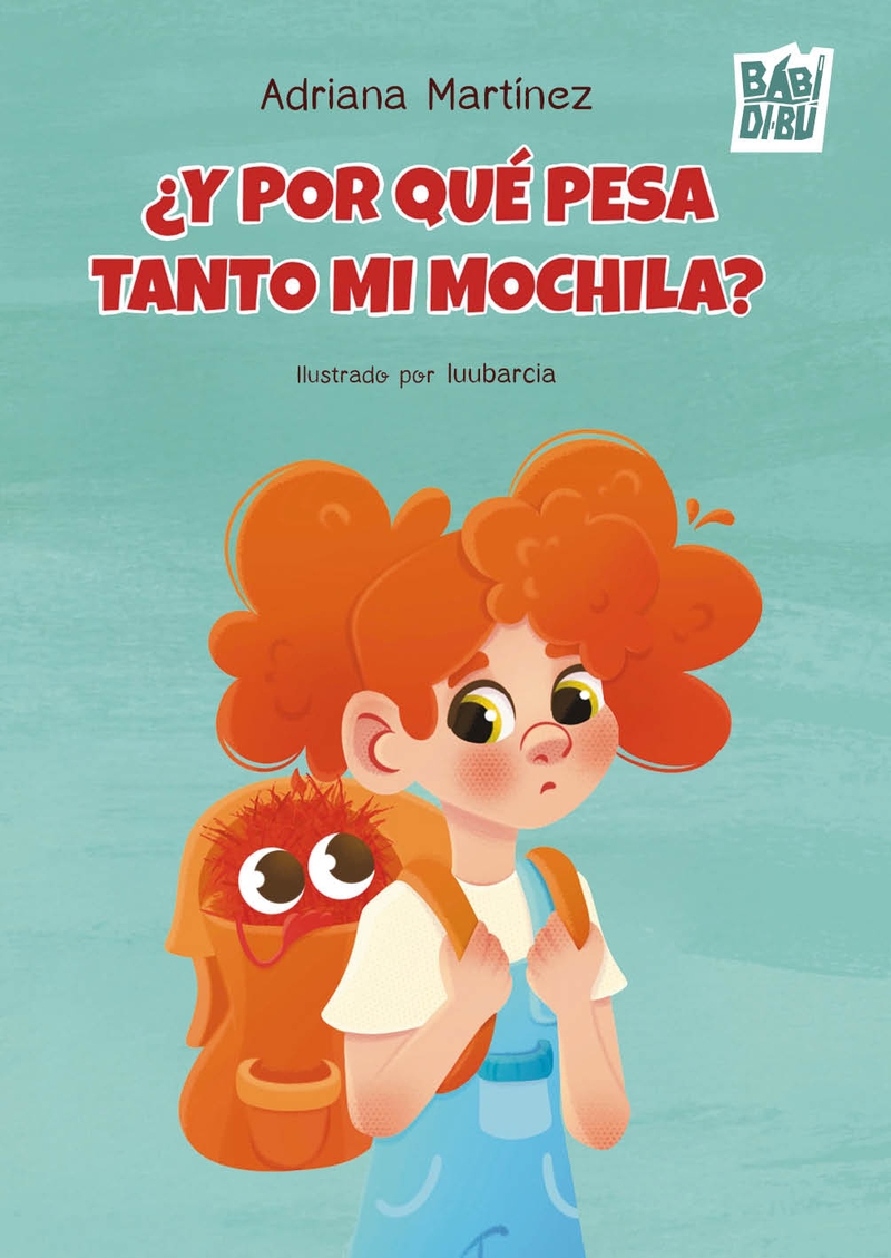Y POR QUÉ PESA TANTO MI MOCHILA?