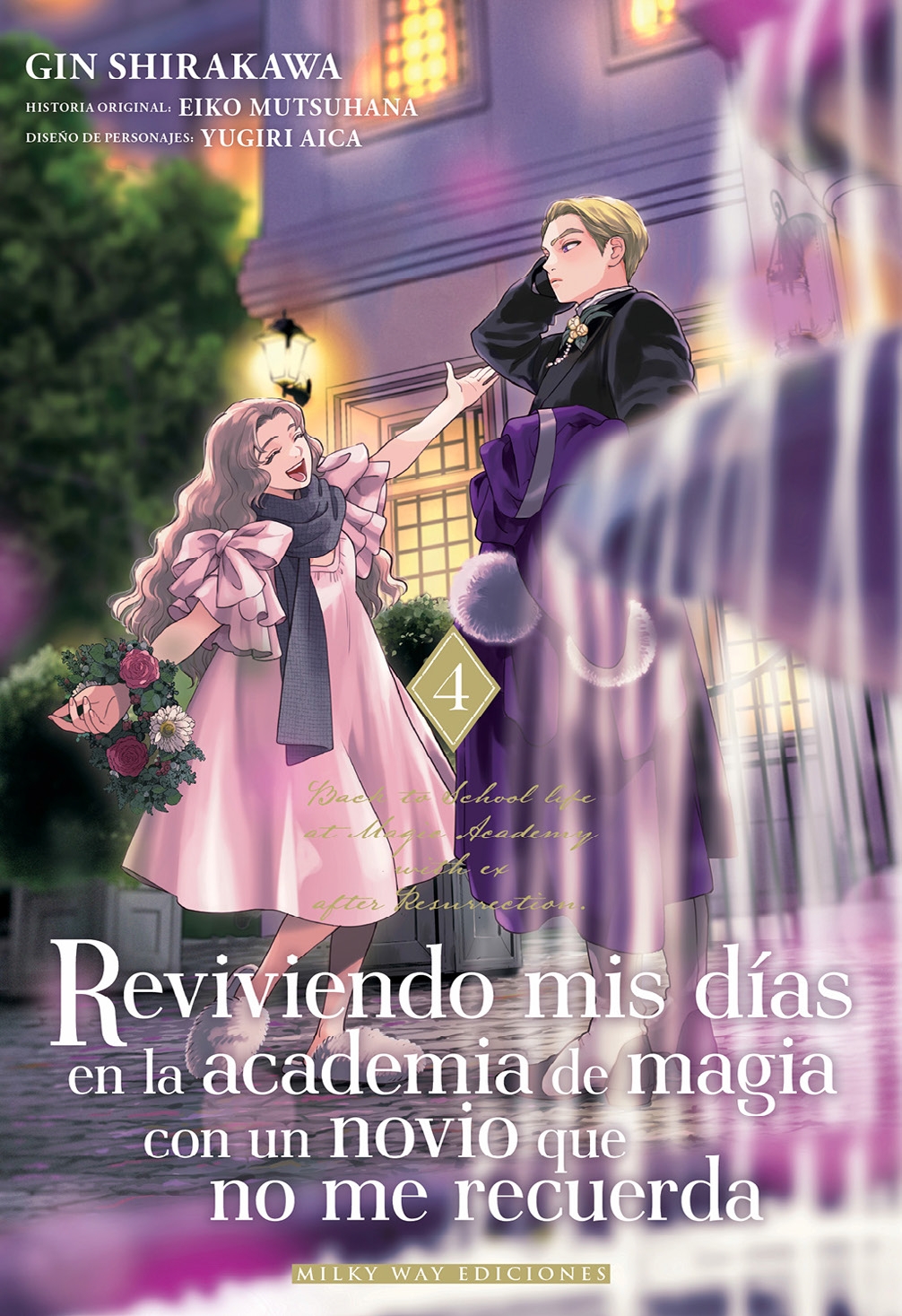 REVIVIENDO MIS DIAS, 4 EN LA ACADEMIA DE MAGIA CON UN NOVIO