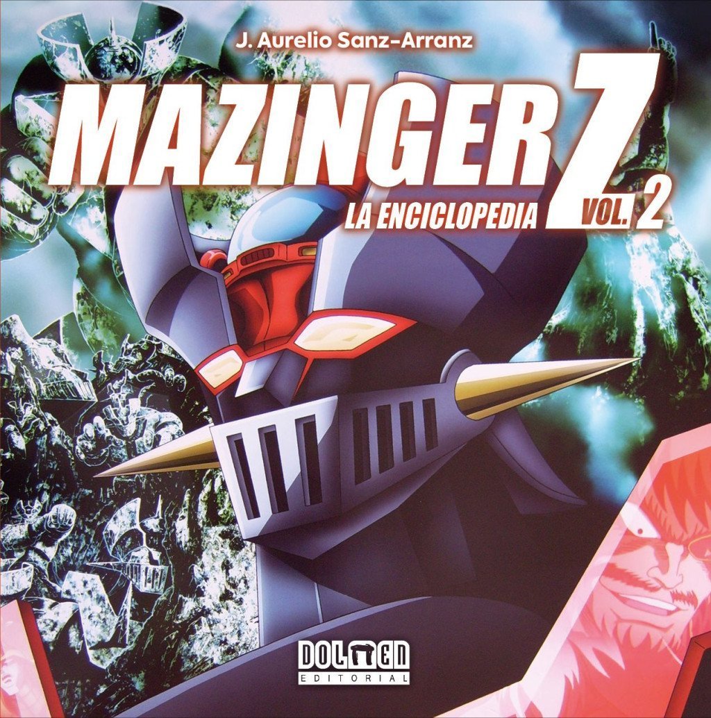 MAZINGER Z. LA ENCICLOPEDIA, 2