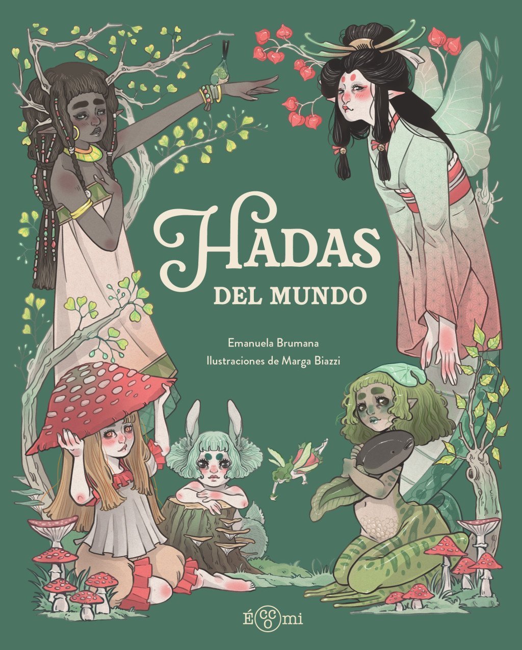 HADAS DEL MUNDO. HISTORIAS MÁGICAS DEL FOLKLORE MUNDIAL