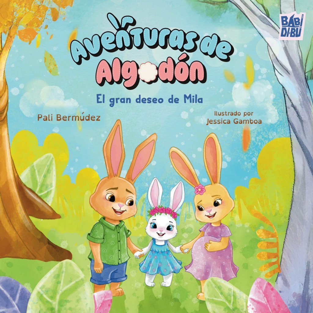 AVENTURAS DE ALGODÓN. EL GRAN DESEO DE MILA