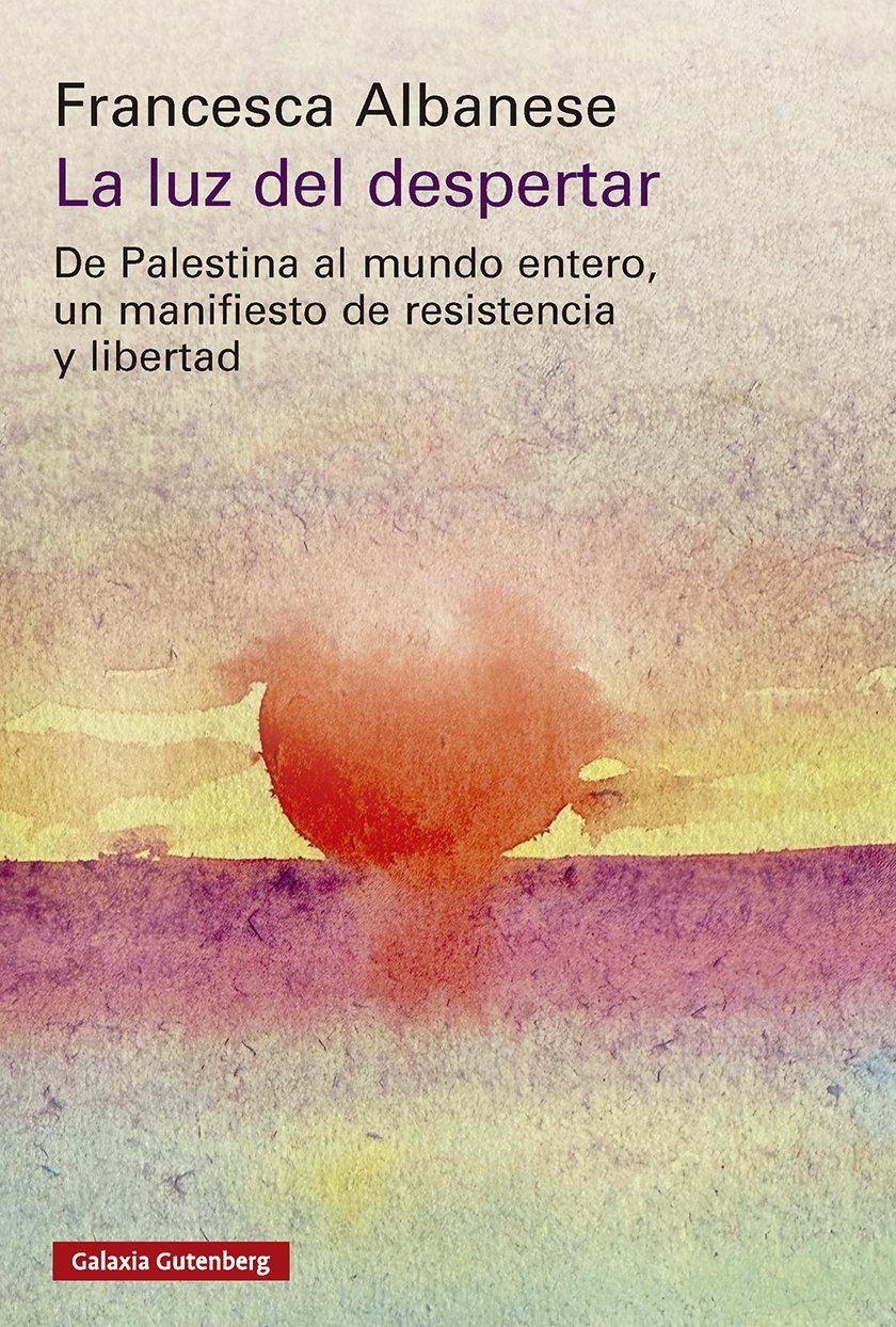 LUZ DEL DESPERTAR. DE PALESTINA AL MUNDO ENTERO. UN MANIFIESTO DE RESISTENCIA Y LIBERTAD