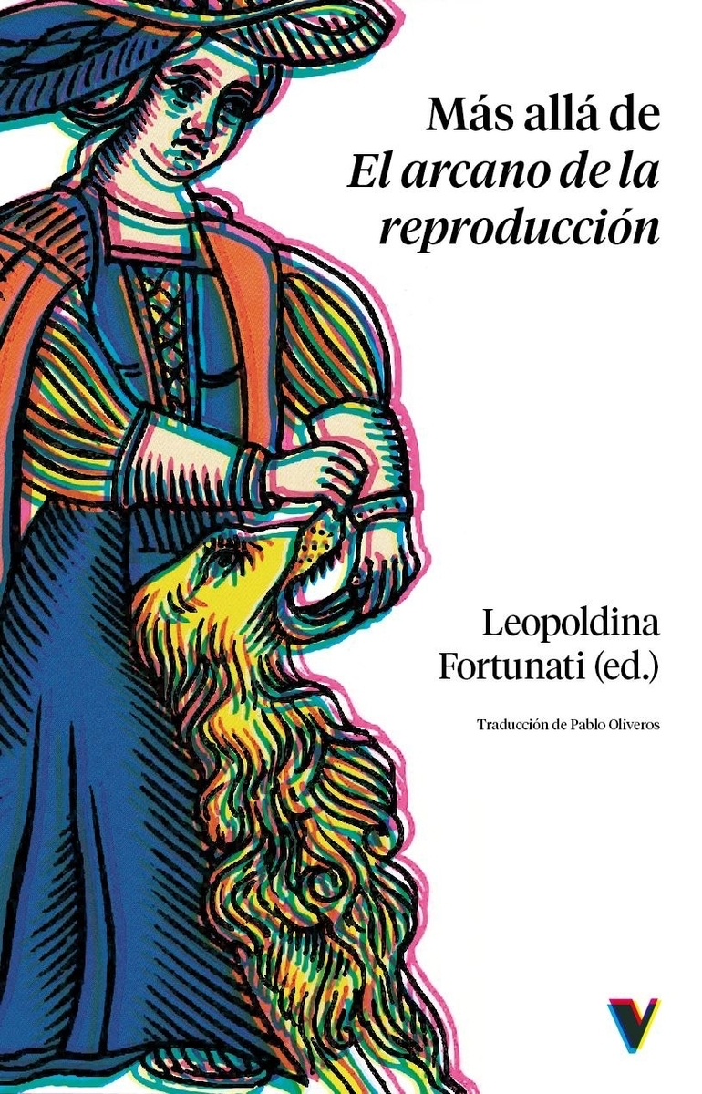 MÁS ALLÁ DEL ARCANO DE LA REPRODUCCIÓN