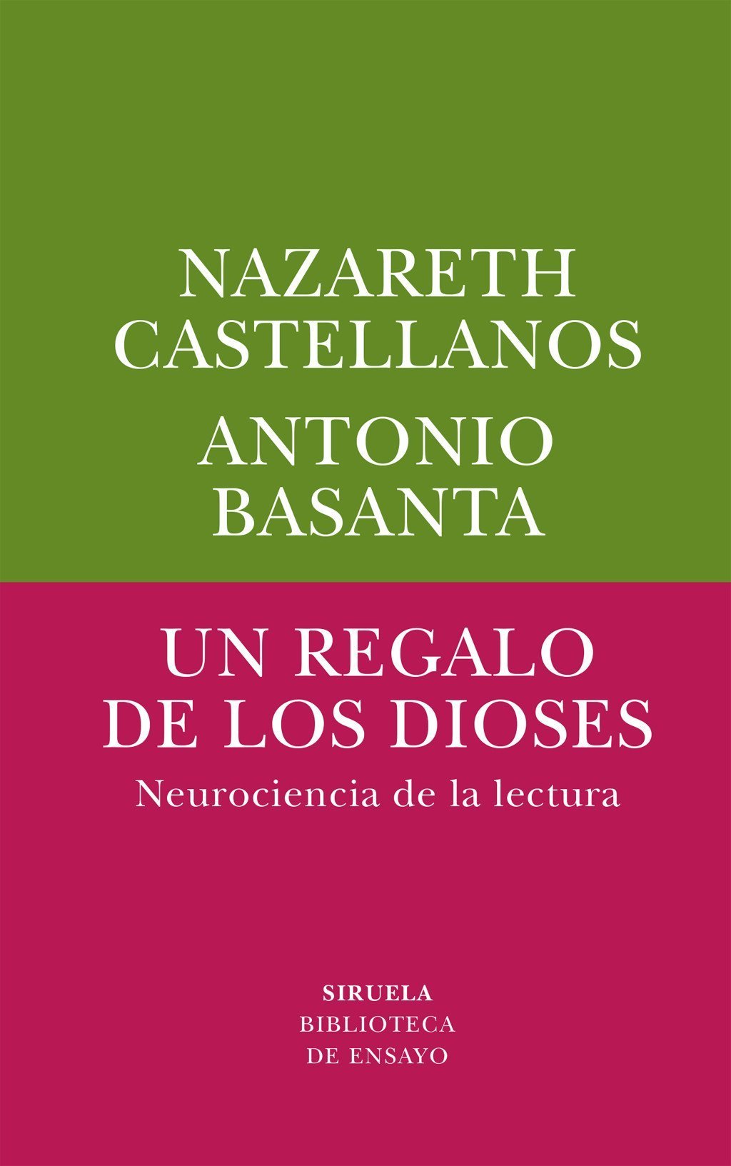 UN REGALO DE LOS DIOSES. NEUROCIENCIA DE LA LECTURA