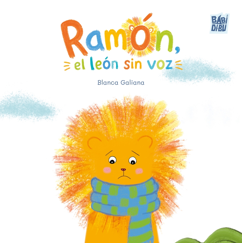 RAMÓN, EL LEÓN SIN VOZ