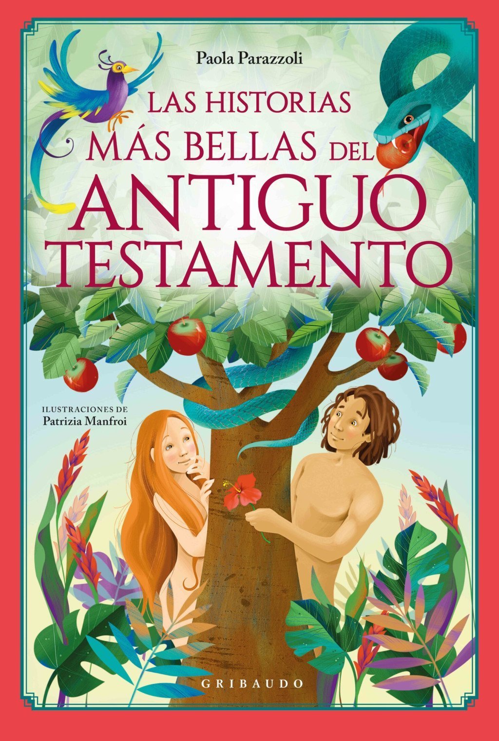 HISTORIAS MÁS BELLAS DEL ANTIGUO TESTAMENTO, LAS