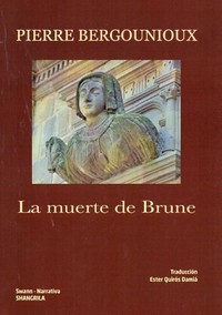 MUERTE DE BRUNE, LA