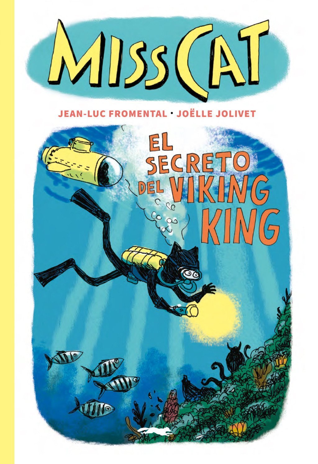 MISS CAT, 5 EL SECRETO DEL VIKING KING
