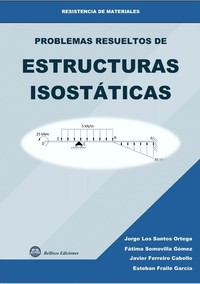 PROBLEMAS RESUELTOS DE ESTRUCTURAS ISOSTATICAS