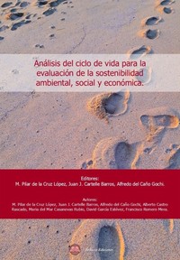 ANALISIS DEL CICLO DE VIDA PARA LA EVALUACION DE LA SOSTENI
