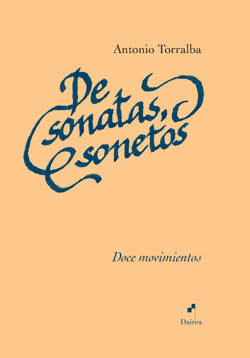 DE SONATAS, SONETOS. DOCE MOVIMIENTOS