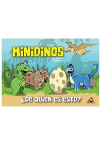 MINIDINOS. DE QUIEN ES ESTO?